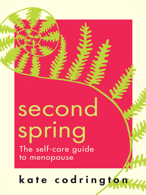 Title details for Second Spring by Kate Codrington - Available